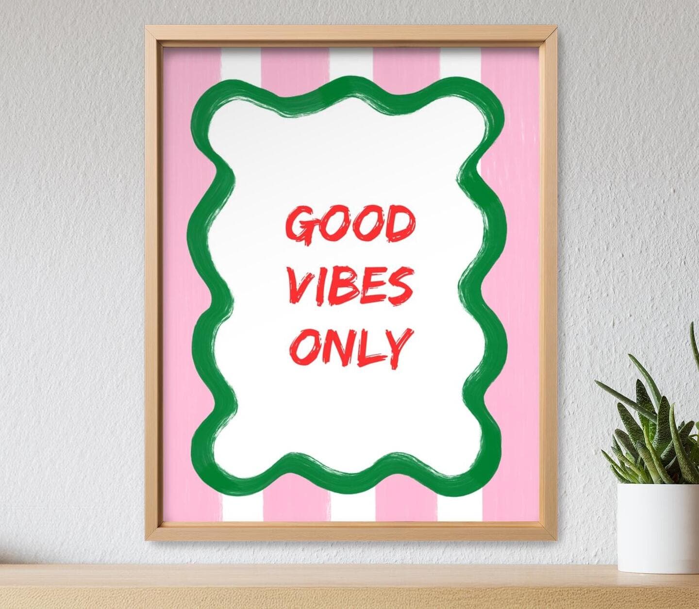 Good Vibes Only Quote Poster