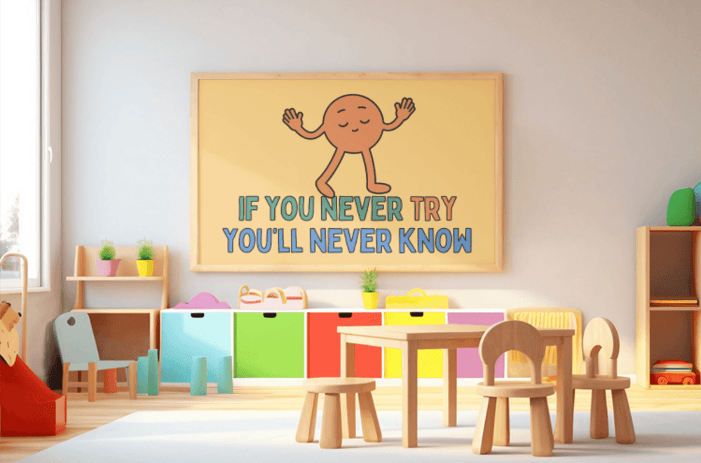 classroom poster with a motivational quote